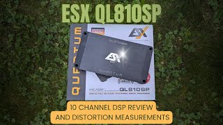 ESX QL810SP DSP review and distortion measurements [upl. by Gottuard645]