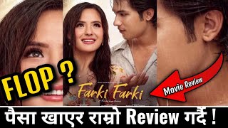 FARKI FARKI  Movie Review  पैशा खाएर राम्रो Review किन्दै  Anmol Kc  Jastita Gurung [upl. by Aralk]