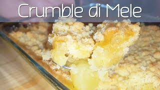 Crumble di Mele ricetta velocissima [upl. by Eirollam]