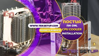 How to Install a Noctua NHD9L CPU Cooler [upl. by Acissev]