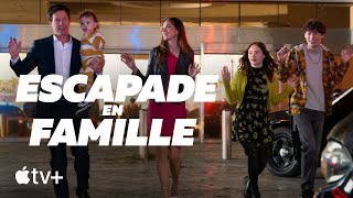 Escapade en famille — Bandeannonce officielle  Apple TV [upl. by Nnagem]