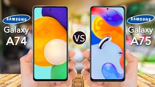 Samsung Galaxy A74 5G VS Samsung Galaxy A75 5G [upl. by Sang]