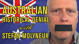 Aboriginal Australian History and White Guilt  Response to Stefan Molyneux  BadEmpanada [upl. by Barron]