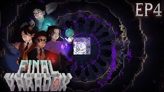 Final Paradox Ep4 ¡HAY UN CHILENO DENTRO DEL SANTUARIO [upl. by Albrecht833]