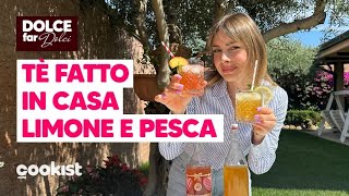 TÈ FREDDO fatto in casa la ricetta AL LIMONE E ALLA PESCA 🍋 🍑 [upl. by Nilad546]