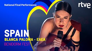 Blanca Paloma  Eaea  Spain 🇪🇸  National Final Performance  Eurovision 2023 [upl. by Hermione]