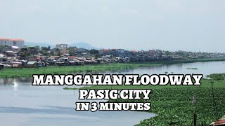 Manggahan Floodway Pasig City in 3 minutes [upl. by Manon]