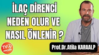 İlaç Direnci Neden Olur Ve Nasıl Önlenir [upl. by Kere]