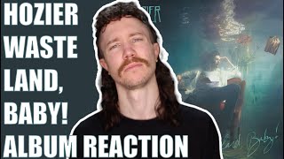 HOZIER  WASTELAND BABY ALBUM REACTION [upl. by Monro]