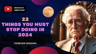 22 Things You Must Stop Doing In 2024 Foreverwisdom motivation motivationalquotes [upl. by Llet82]