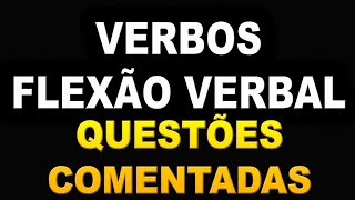 Verbos e Conjugação Verbal  questões comentadas [upl. by Hayyifas777]