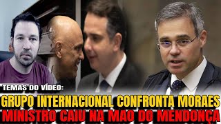 1 ENTIDADE INTERNACIONAL REBATE CENSURA DE MORAES MINISTRO PODE REVELAR BOMBAS DO GOVERNO LULA [upl. by Siol]