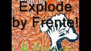 Explode by Frente Marvin The Album [upl. by Atteuqahc439]