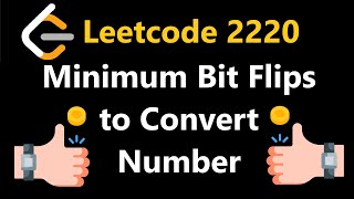 Minimum Bit Flips to Convert Number  Leetcode 2220  Python [upl. by Woodford]