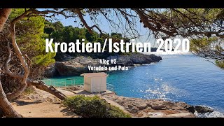 KroatienIstrien 2020  Verudela und Pula Vlog2 [upl. by Guthrie122]