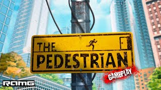 The Pedestrian  HD  60 FPS  Crazy Gameplays [upl. by Tolley]