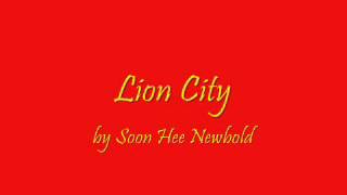 Lion City [upl. by Ardeen660]