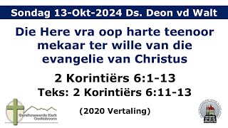 Erediens 13Oktober2024 Ds Deon van der Walt [upl. by Egdirdle]