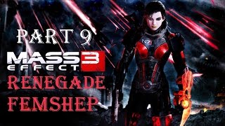 Mass Effect 3 HD Renegade FemShep Playthrough part 9 Palaven 12 [upl. by Joni]