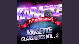 Flambée Montalbanaise Valse — Karaoké Playback Instrumental Acoustique Sans Accordéon [upl. by Hcab]