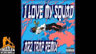 Iamsu  I Love My Squad AR2 Festival Trap Remix Thizzlercom [upl. by Einnov]