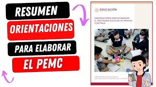 ORIENTACIONES PARA ELABORAR EL PROGRAMA ESCOLAR DE MEJORA CONTINUA [upl. by Noda]