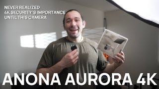 Discover the Ultimate Security Anona Aurora 4K Camera Unveiled [upl. by Gotthard]