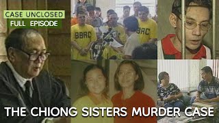 THE CHIONG SISTERS MURDER CASE  Case Unclosed [upl. by Ignatz]