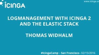 Logmanagement with Icinga 2 and ELK  Thomas Widhalm [upl. by Allissa]