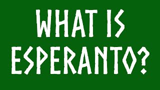 What is Esperanto EsperantoLives [upl. by Eolanda633]