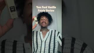 Tom Ford Vanille Fatale Review perfume colognecollection perfumebrand [upl. by Rakia]