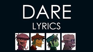 Gorillaz  Dare Lyrics [upl. by Yarg]