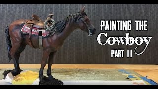 Painting the Cowboy Part Two [upl. by Sig13]