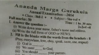 Ananda marga school class 1 stuvol question annual examination 2014 biltusirstudy [upl. by Ataynek838]