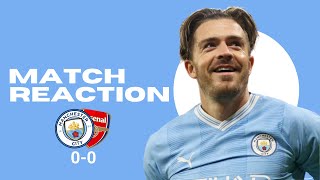 Fair Result  Man City 00 Arsenal Match Reaction  Premier League [upl. by Eenad326]