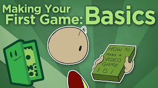 Making Your First Game Basics  How To Start Your Game Development  Extra Credits [upl. by Ailekahs]