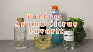 Parfum Aroma Citrus Favorit  Usual  Etienne Aigner  Mykonos  Moschino [upl. by Noswal]