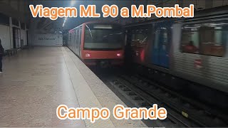 CGrande e Viagem ML 90 a Marquês Pombal  Metro Lisboa [upl. by Heshum]