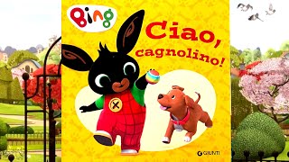 BING  CIAO CAGNOLINO  INCONTRIAMO RAGGIO DI SOLE AL PARCO CON FLOP E BING  LETTURA PER BAMBINI [upl. by Pelmas]