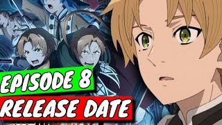 Mushoku Tensei Season 2 Part 2 Episode 8 Release Date Update [upl. by Adlev58]