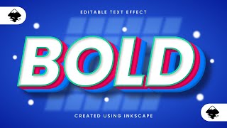 Fully Editable 3D Bold Text Effect  Created Using Inkscape [upl. by Llednav]