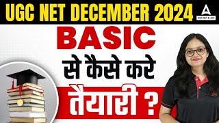 UGC NET Preparation Strategy 2024  Basic से कैसे करे तैयारी 😱 [upl. by Aiekam922]