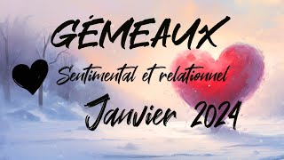 ♊ GÉMEAUX SENTIMENTAL ❤️  JANVIER 2024 [upl. by Bogusz]