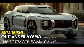 Mitsubishi Outlander Hybrid Concept Car [upl. by Ahcorb258]