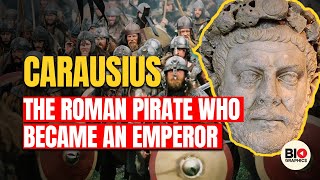 Carausius The Roman Pirate Who Became an Emperor [upl. by Buell264]