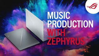 Audio Production on the Zephyrus G14G16  ROG [upl. by Scoville]