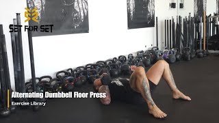 Alternating Dumbbell Floor Press  SFS Exercise Library [upl. by Karyl]