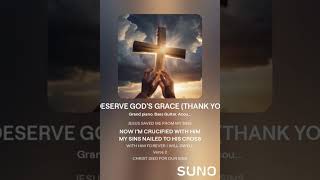 I DONT DESERVE GODS GRACE THANK YOU JESUS ROMANS 327 KJV [upl. by Nazler]