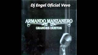 Tributo a quotArmando Manzaneroquot [upl. by Dranel247]