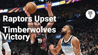 Raptors Pull Off Surprise Win Against Timberwolves [upl. by Kei]